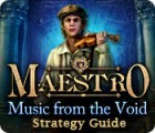 Maestro: Music from the Void Strategy Guide igrica 