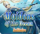 Maidens of the Ocean Solitaire igrica 