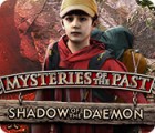 Mysteries of the Past: Shadow of the Daemon igrica 