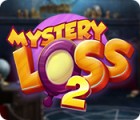 Mystery Loss 2 igrica 