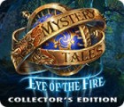 Mystery Tales: Eye of the Fire Collector's Edition igrica 
