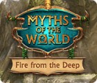 Myths of the World: Fire from the Deep igrica 