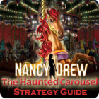 Nancy Drew: The Haunted Carousel Strategy Guide igrica 