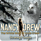Nancy Drew: The White Wolf of Icicle Creek Strategy Guide igrica 