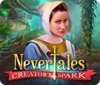 Nevertales: Creator's Spark igrica 