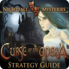 Nightfall Mysteries: Curse of the Opera Strategy Guide igrica 
