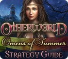 Otherworld: Omens of Summer Strategy Guide igrica 