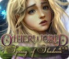 Otherworld: Spring of Shadows igrica 