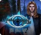 Paranormal Files: The Tall Man igrica 