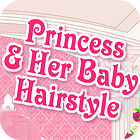 Princess and Baby Hairstyle igrica 