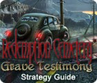 Redemption Cemetery: Grave Testimony Strategy Guide igrica 