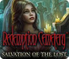 Redemption Cemetery: Salvation of the Lost igrica 