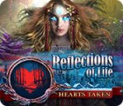 Reflections of Life: Hearts Taken igrica 