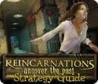 Reincarnations: Uncover the Past Strategy Guide igrica 