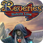 Reveries: Sisterly Love Collector's Edition igrica 