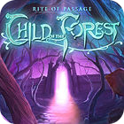Rite of Passage: Child of the Forest Collector's Edition igrica 