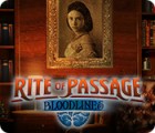 Rite of Passage: Bloodlines igrica 