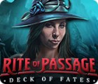 Rite of Passage: Deck of Fates igrica 