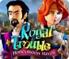 Royal Trouble: Honeymoon Havoc igrica 