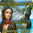 Secret Mission: The Forgotten Island Strategy Guide igrica 