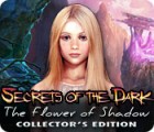 Secrets of the Dark: The Flower of Shadow Collector's Edition igrica 