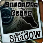 She is a Shadow Strategy Guide igrica 