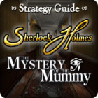 Sherlock Holmes: The Mystery of the Mummy Strategy Guide igrica 