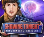 Showing Tonight: Mindhunters Incident igrica 