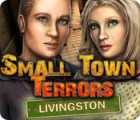 Small Town Terrors: Livingston igrica 