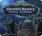 Stormhill Mystery: Family Shadows igrica 