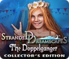 Stranded Dreamscapes: The Doppelganger Collector's Edition igrica 