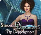 Stranded Dreamscapes: The Doppelganger igrica 