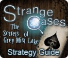 Strange Cases: The Secrets of Grey Mist Lake Strategy Guide igrica 