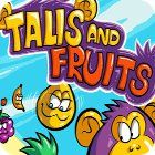 Talis and Fruits igrica 