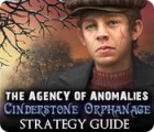 The Agency of Anomalies: Cinderstone Orphanage Strategy Guide igrica 