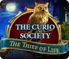 The Curio Society: The Thief of Life igrica 