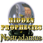 The Hidden Prophecies of Nostradamus igrica 