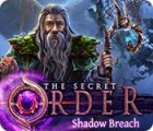 The Secret Order: Shadow Breach igrica 