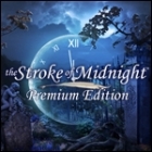 The Stroke of Midnight Premium Edition igrica 