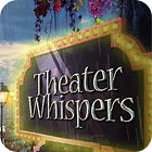 Theater Whispers igrica 