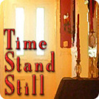 Time Stand Still igrica 
