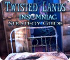 Twisted Lands: Insomniac Strategy Guide igrica 