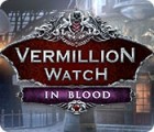 Vermillion Watch: In Blood igrica 