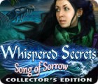 Whispered Secrets: Song of Sorrow Collector's Edition igrica 
