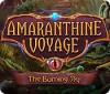 Amaranthine Voyage: The Burning Sky game
