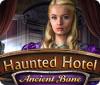 Haunted Hotel: Ancient Bane game