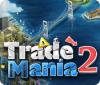 Trade Mania 2 game