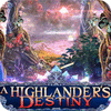 A Highlander's Destiny igrica 