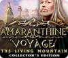 Amaranthine Voyage: The Living Mountain Collector's Edition igrica 