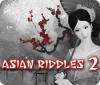 Asian Riddles 2 igrica 